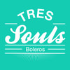 TRES SOULS